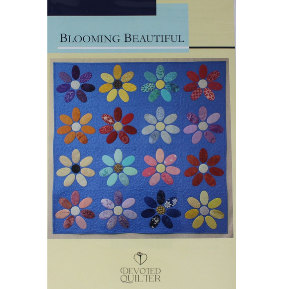 Blooming Beautiful - Quilting Pattern - Devoted Quilter