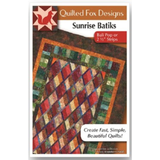 Sunrise Batiks - Quilting Pattern - Quilted Fox Designs