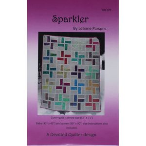 Sparkler - Quilting Pattern - Devoted Quilter
