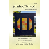 Shining Through - Quilting Pattern - Devoted Quilter