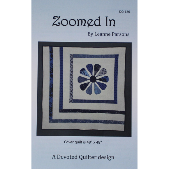 Zoomed In - Quilting Pattern - Devoted Quilter