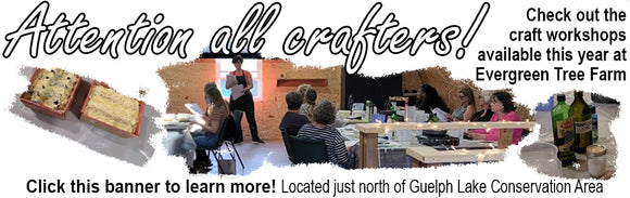Attention all crafters! Check out the craft workshops available this year at Evergreen Tree Farm. Click this banner to learn more.