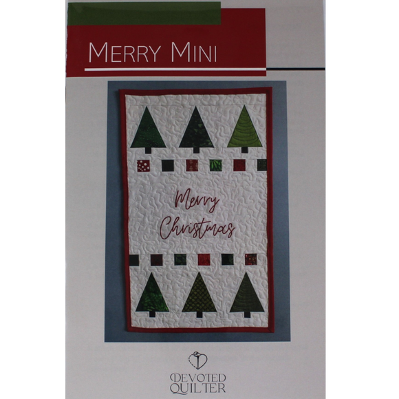 Merry Mini - Wall Hanging Pattern - Devoted Quilter