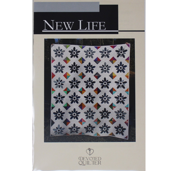 New Life - Quilting Pattern - Devoted Quilter