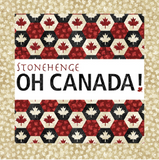 "Stonehenge Oh Canada!" Collection poster beige background with white tiled leaves, white/black/red inner leaf collage photo with text